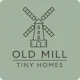 Old Mill Tiny Homes