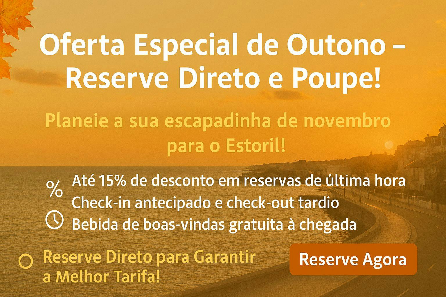 Promoção de outono no Hotel São Mamede Estoril, ofertas especiais para reservas diretas