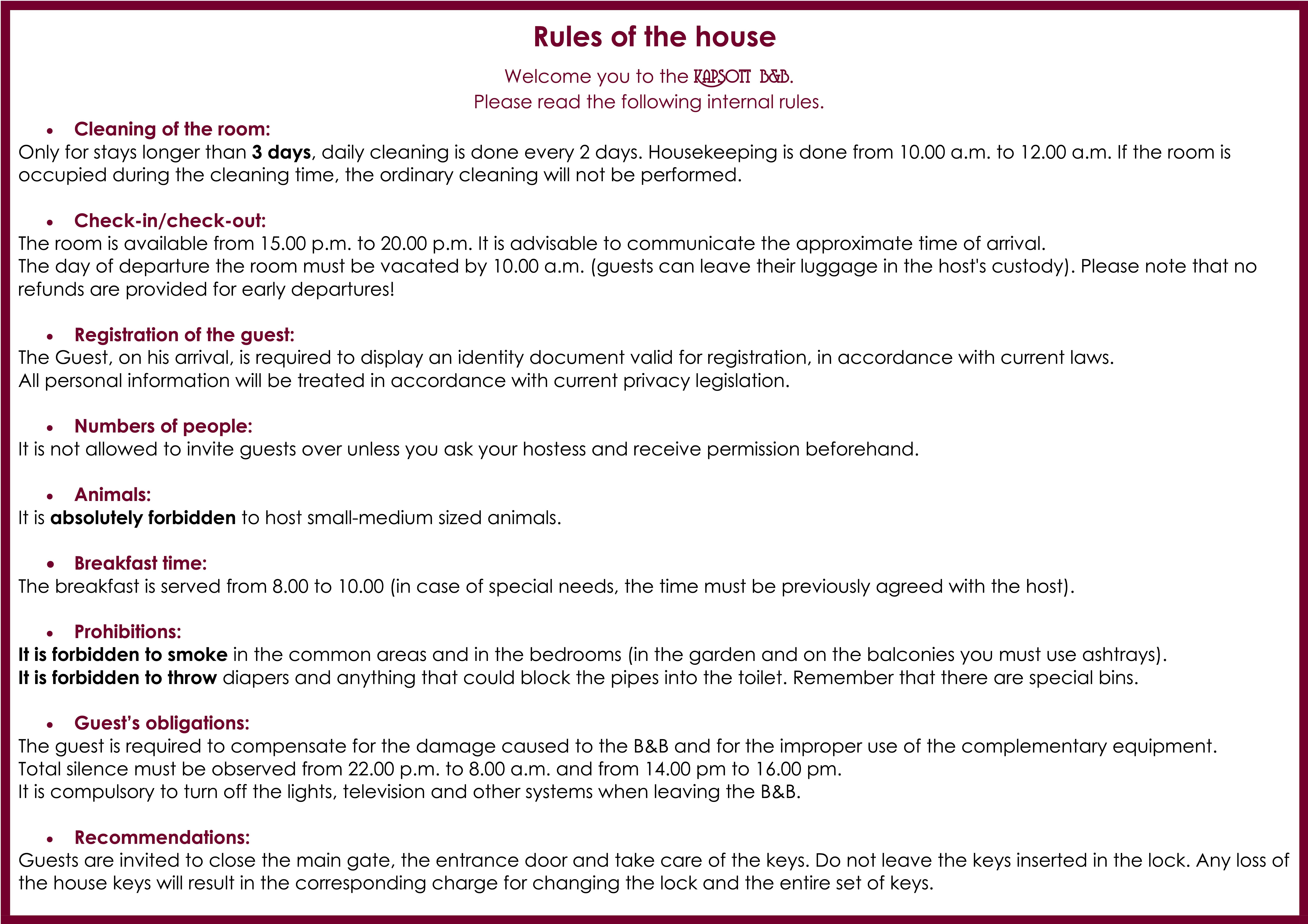Rules of the house