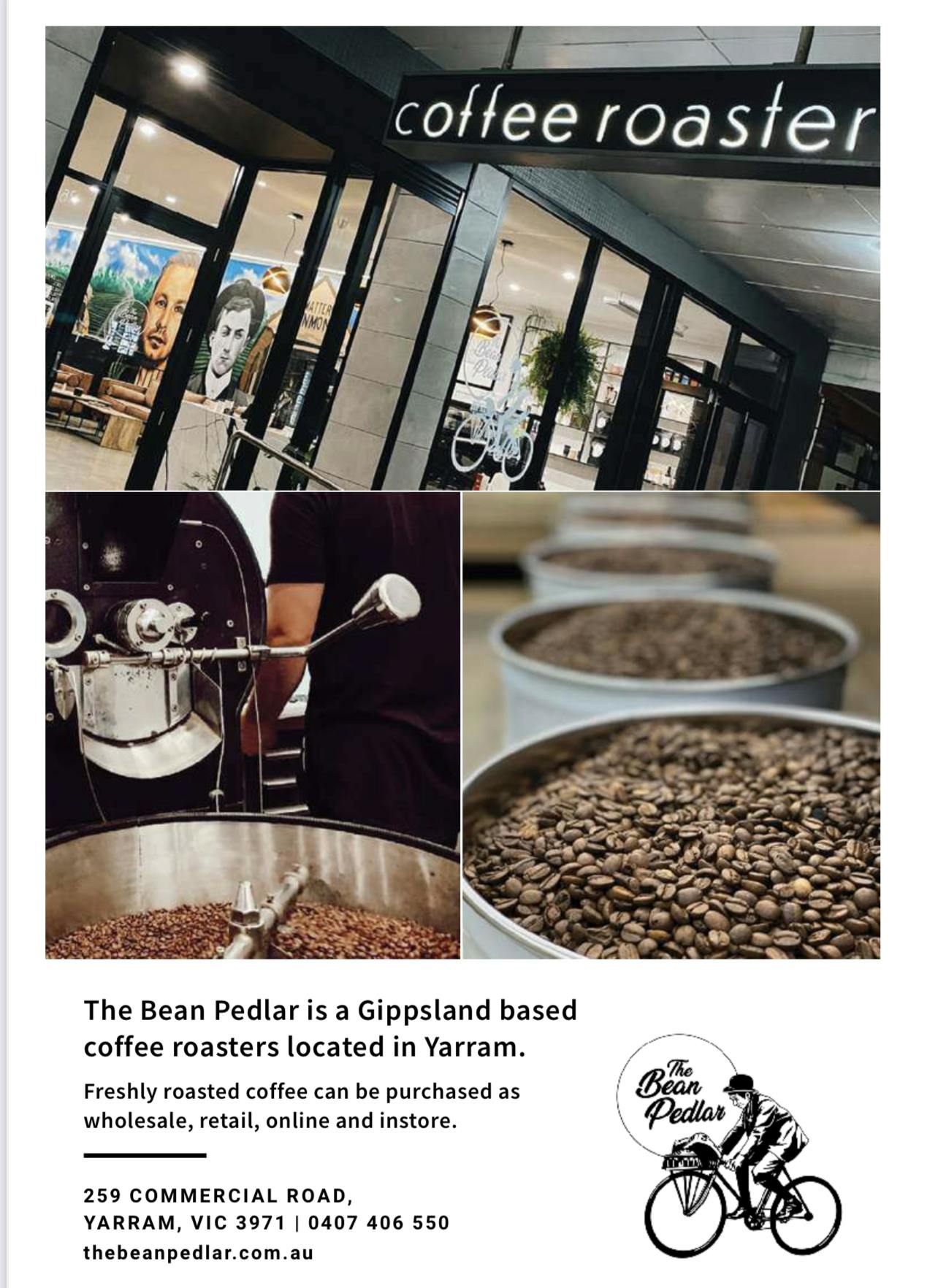 The Bean Pedlar Yarram Gippsland