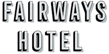 Fairways Hotel