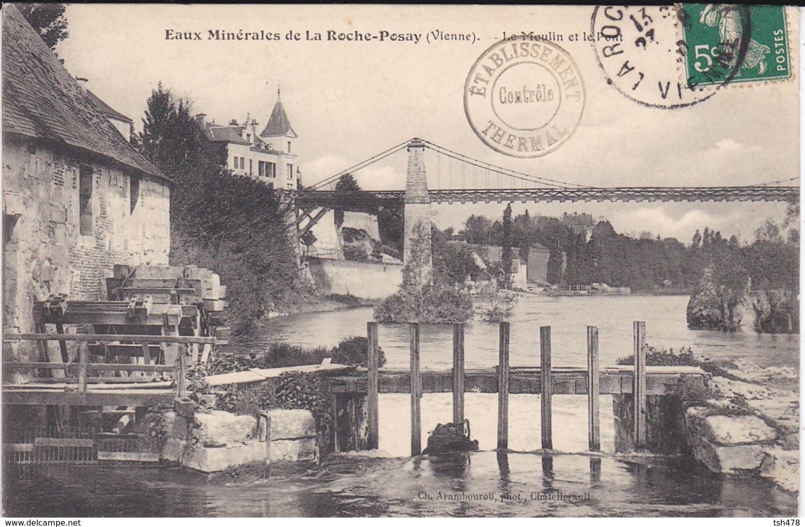 La Roche Posay - Le Moulin et Le Pont