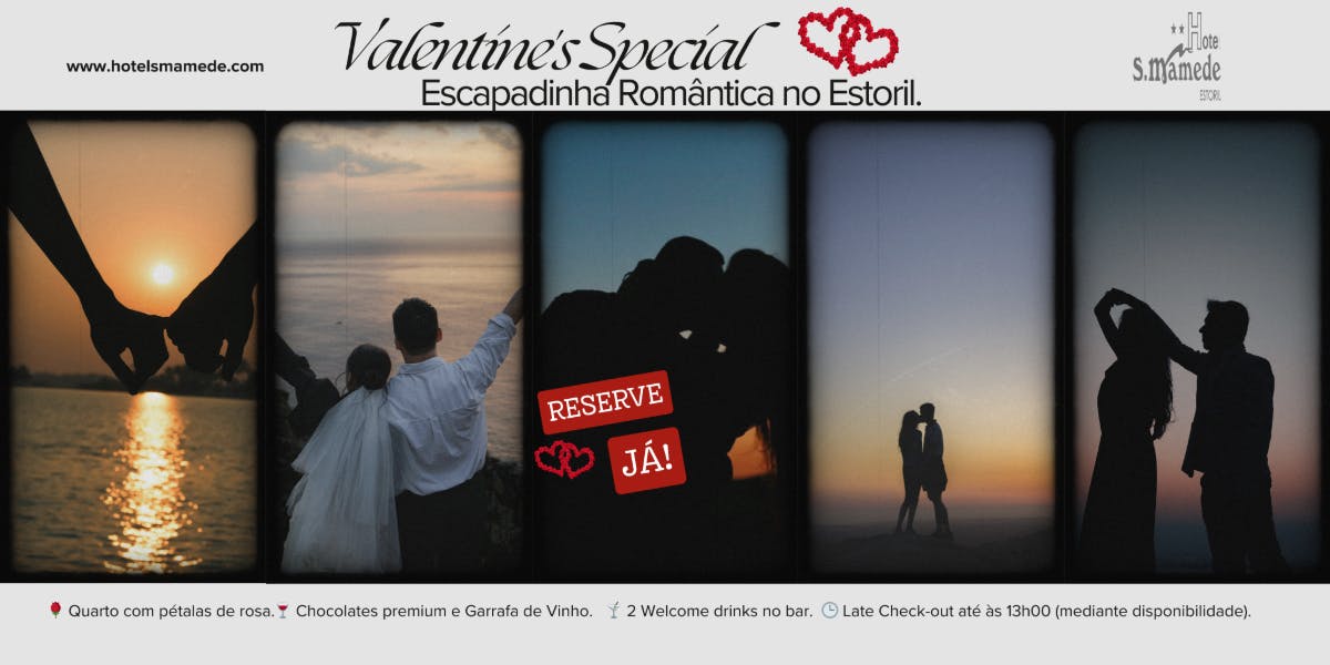 Escapadinhas romanticas + Hotel São Mamede + Estoril