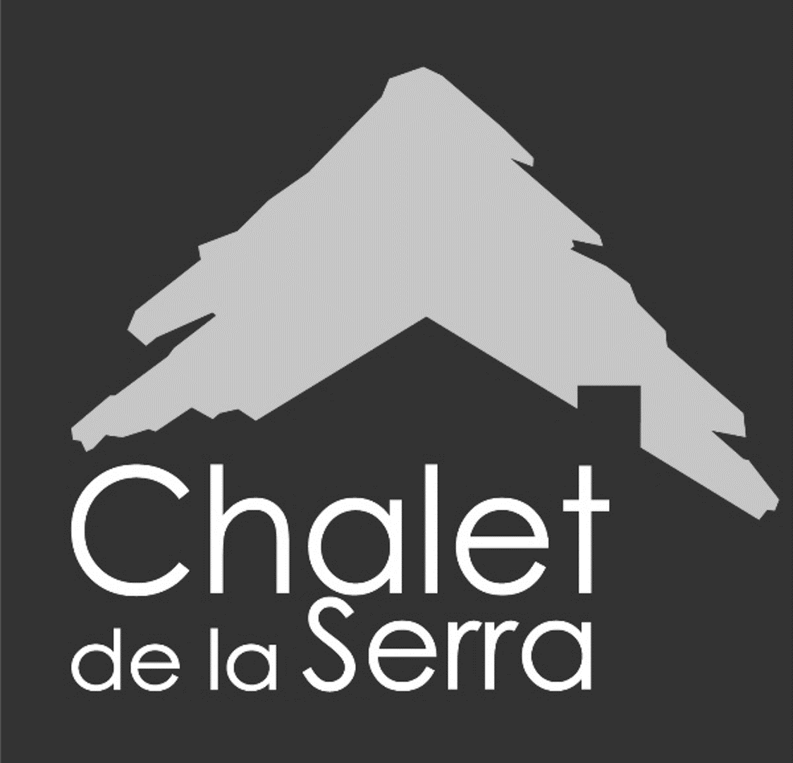 CHALET DE LA SERRA