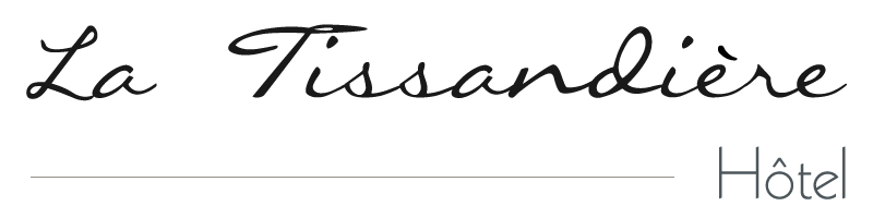 Hôtel La Tisssandière