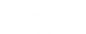 Amerian Hotel Casino Gala