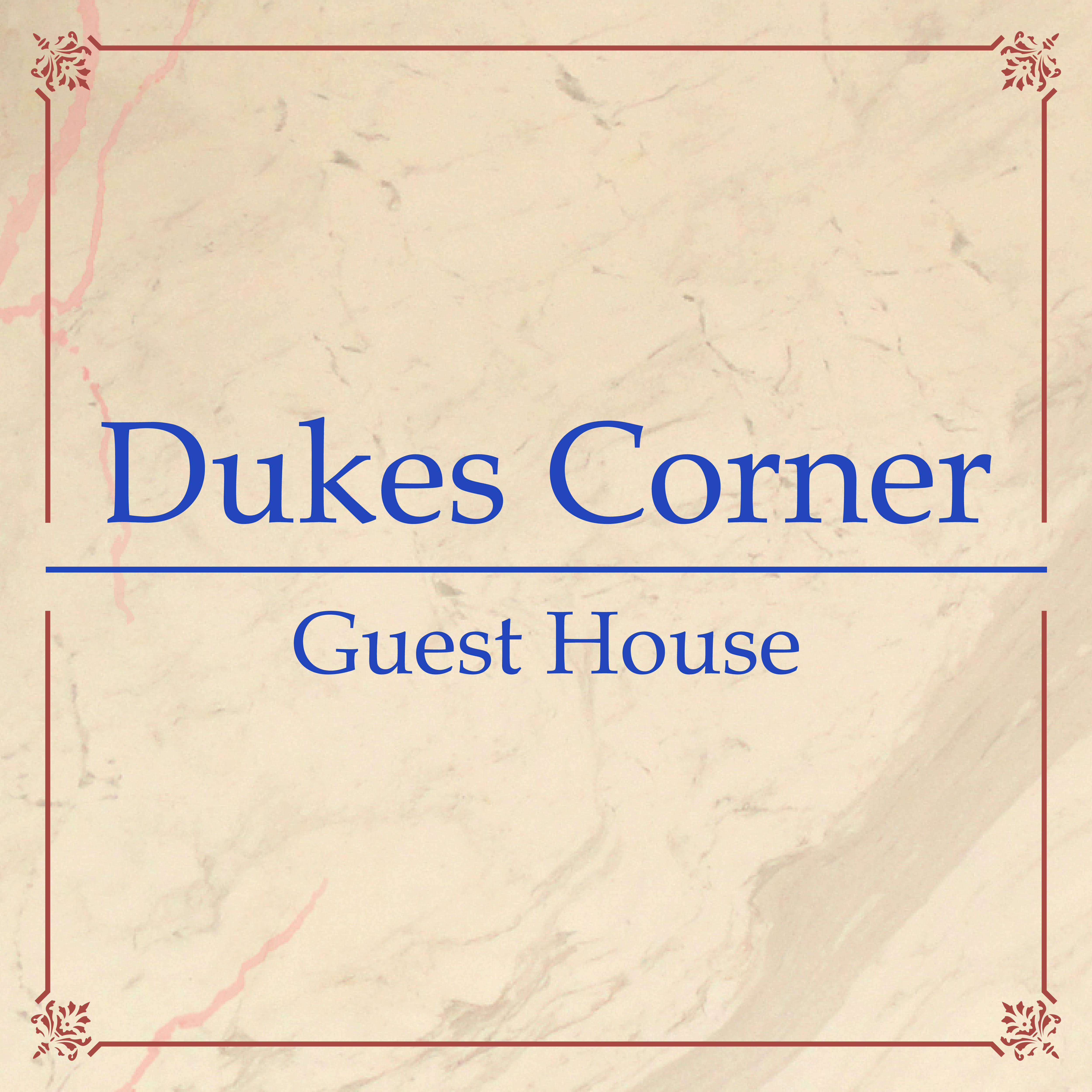 Dukes Corner Guest House