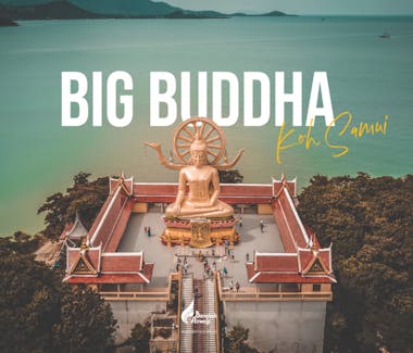 Big Buddha Koh Samui วัดพระใหญ่ สมุย