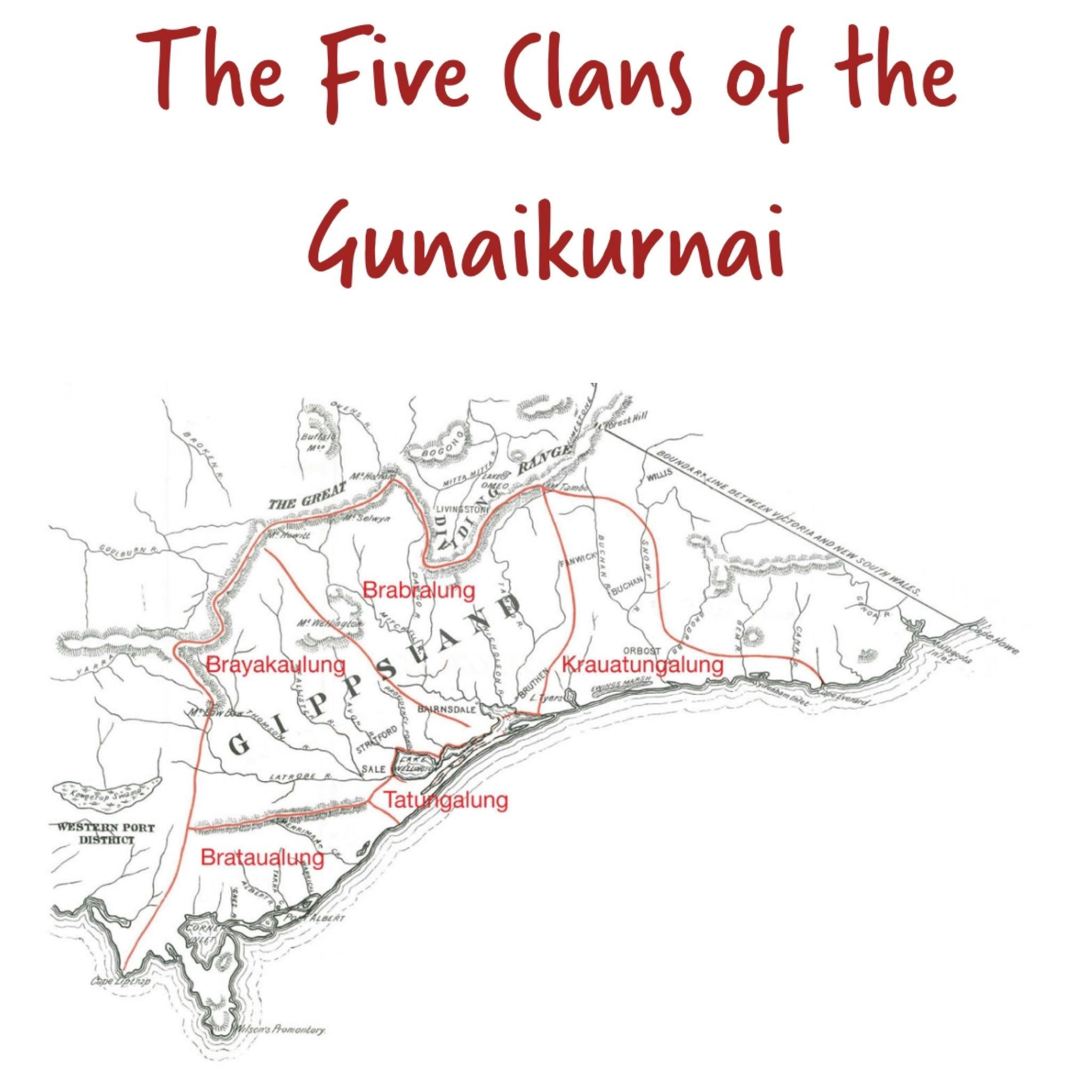The Five Clans of the Gunaikurnai
