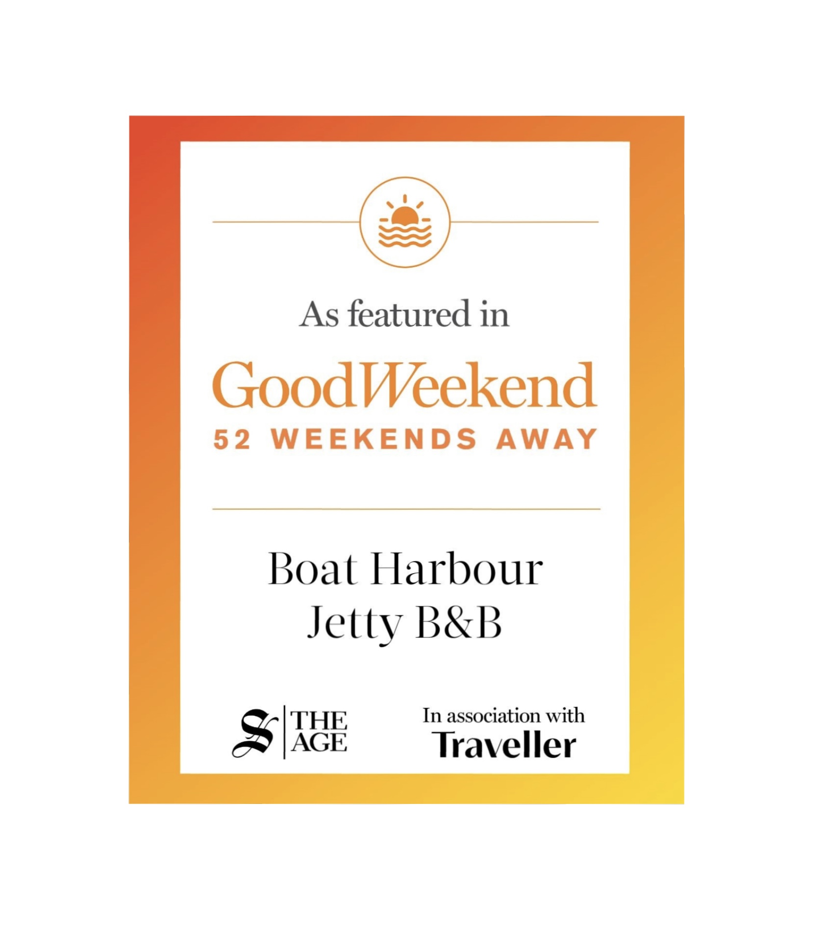 Boat Harbour Jetty B&B featured in 2025 Good Weekend 52 Weekends Away